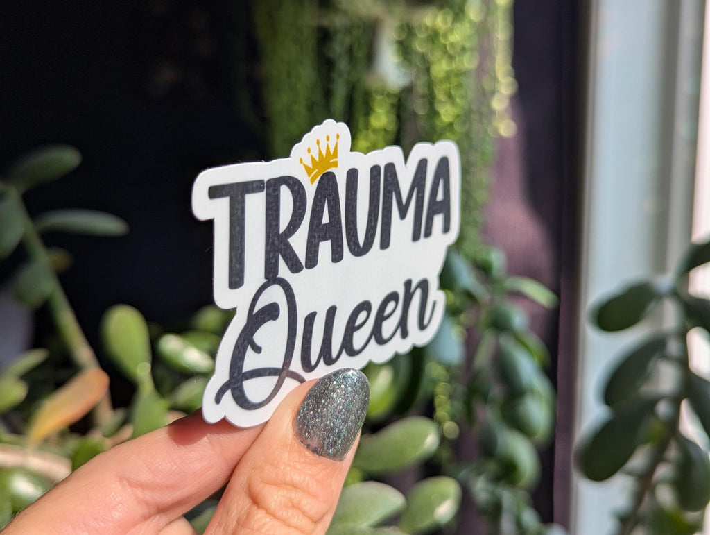 Trauma Queen Vinyl Sticker
