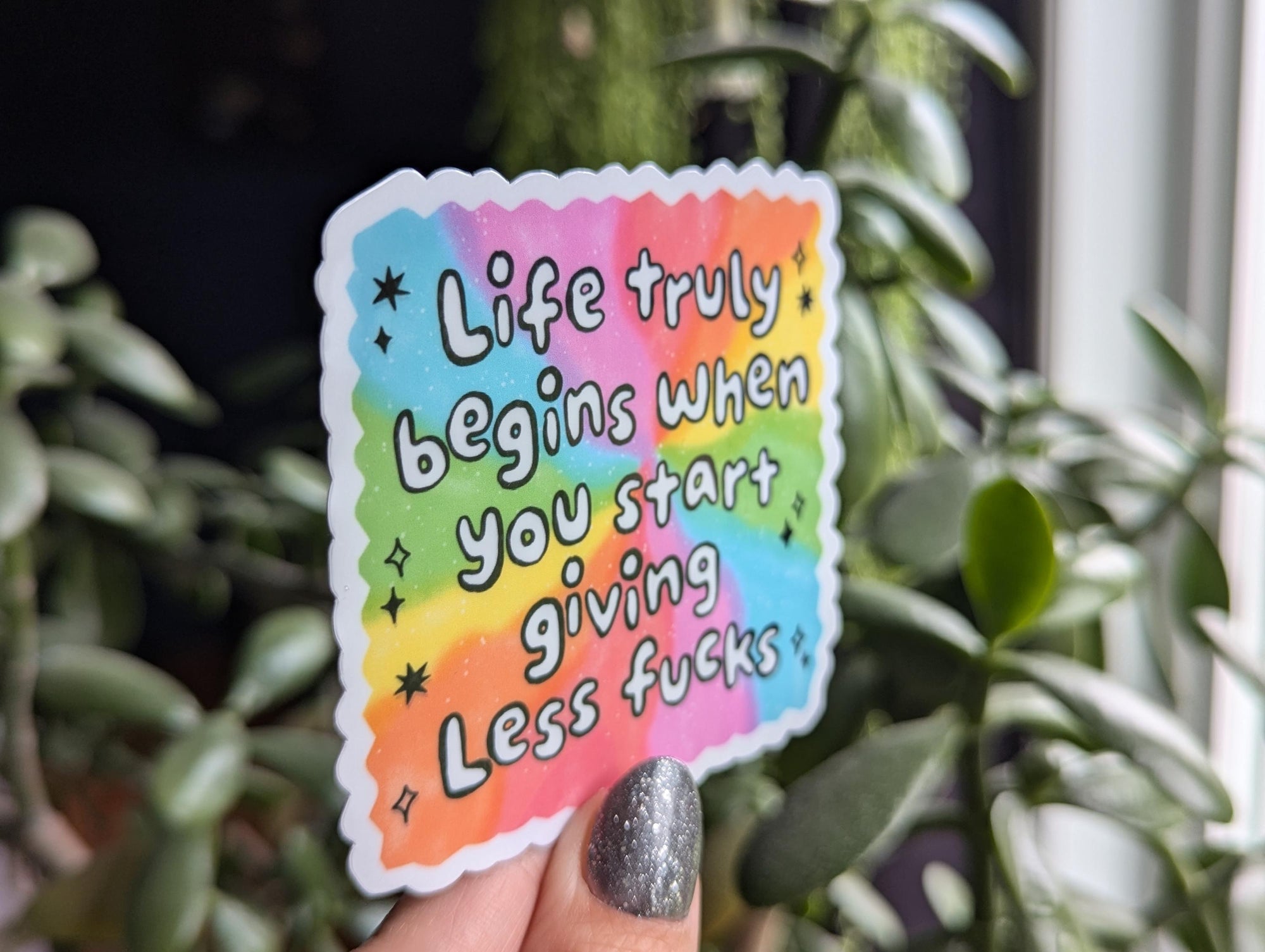 Life truly begins when you start giving less fucks, self love sticker, motivational sticker for water bottle, mental health merch, snarky