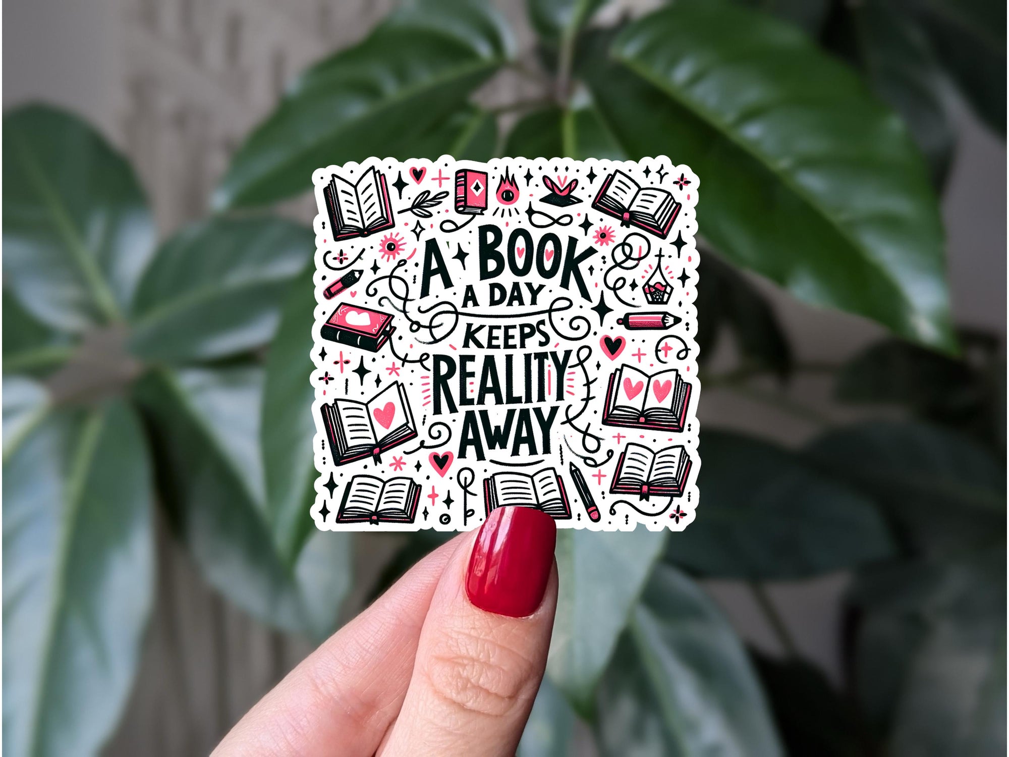A book a day keeps reality away, funny book stickers for kindle, bookish gift for friend, mental health stickers, book lovers stickers for