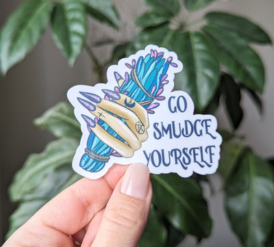 Go smudge yourself, witchy stickers for laptop aesthetic, snarky stickers for water bottle, tumbler accessories, celestial gifts for women