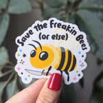 Save the Bees Sticker, Funny Pollinator Decal, Hydroflask Nature Sticker, Bee Laptop Sticker, Gardener Gift, Eco Friendly Vinyl Sticker