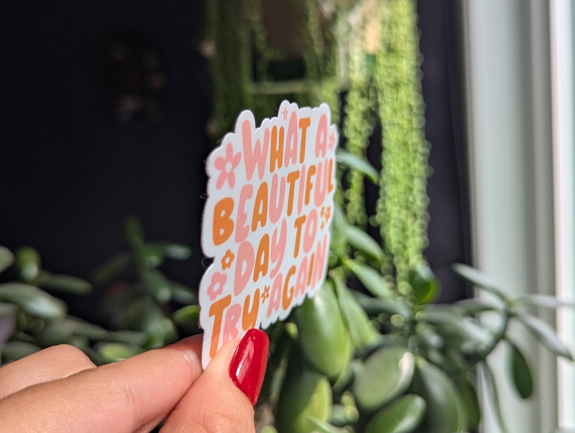 What a beautiful day to try again, motivational quote stickers for water bottle, mental health gift for best friend, positive vibes stickers