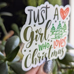 Just a girl who loves Christmas, holiday sticker for planner, Christmas gifts for teenage girl, stocking stuffer ideas, Christmas lover gift
