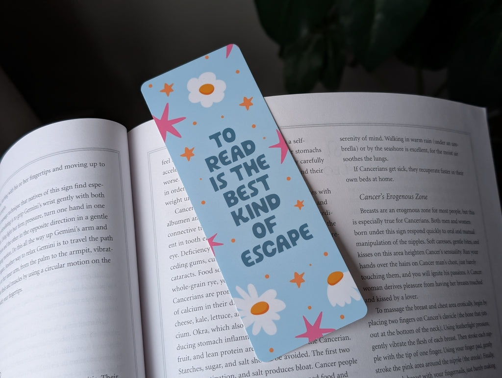 “To Read Is The Best Kind Of Escape” Bookmark | Cute Floral Reading Bookmark