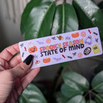 Spooky Season State of Mind Bookmark – Cute Halloween Bookmark