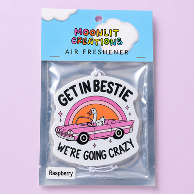 Get In Bestie We’re Going Crazy Car Air Freshener - Funny Goose Car Freshener - Raspberry Scent