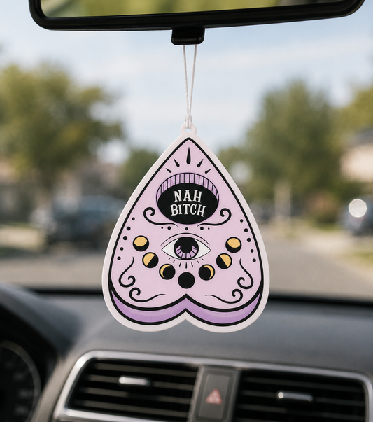 Nah Bitch Ouija Planchette Car Air Freshener - Funny Spooky Car Freshener - Cherry Scent