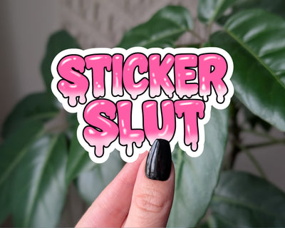 Sticker Slut Funny Pink Drippy Vinyl Sticker