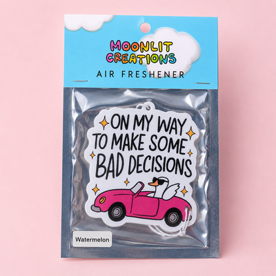 On My Way to Make Some Bad Decisions Car Air Freshener - Funny Duck Air Freshener - Watermelon Scent