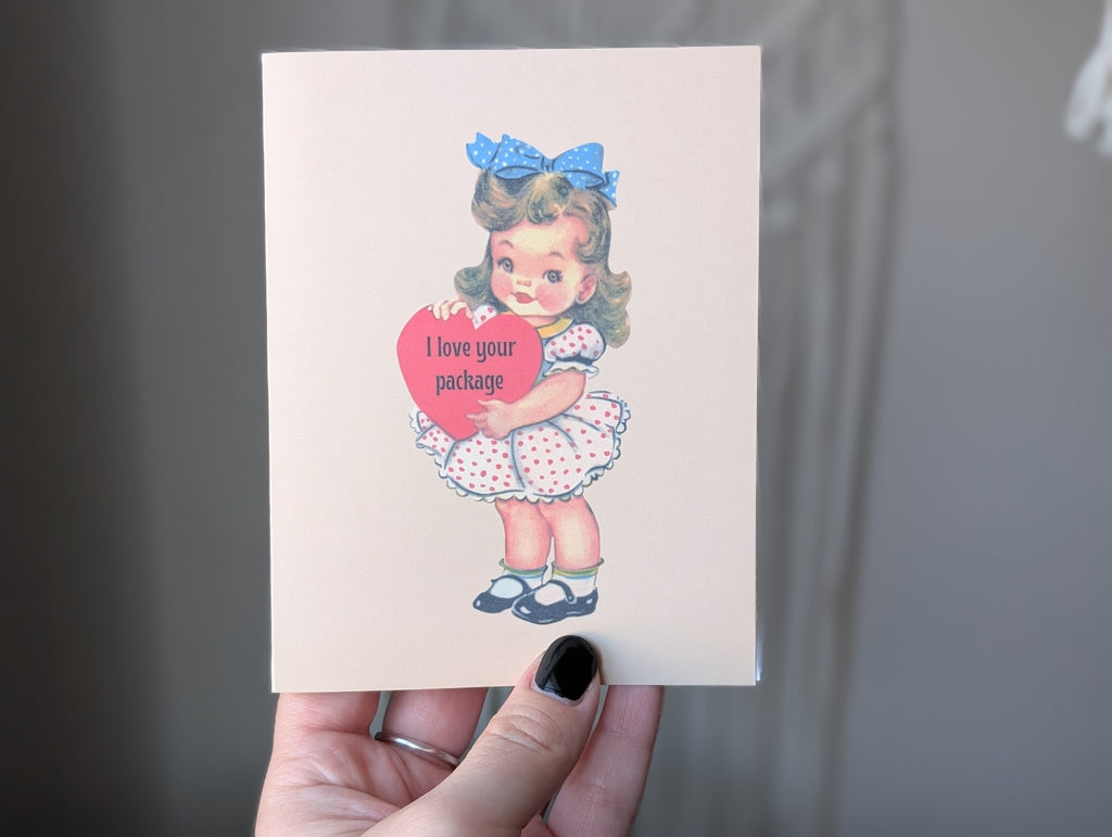 I Love Your Package Funny Valentine Greeting Card