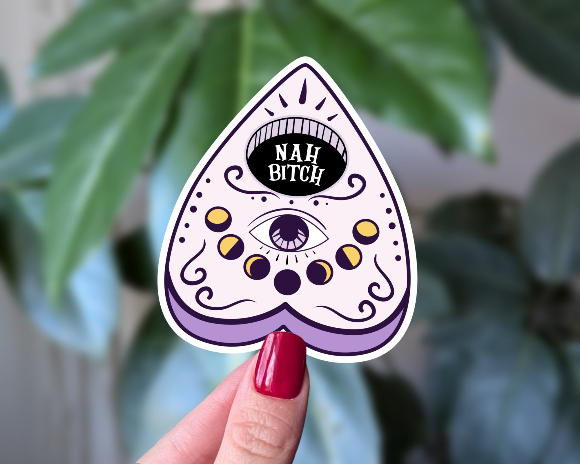 Nah Bitch Ouija Planchette Sticker | Funny Witchy Vinyl Decal