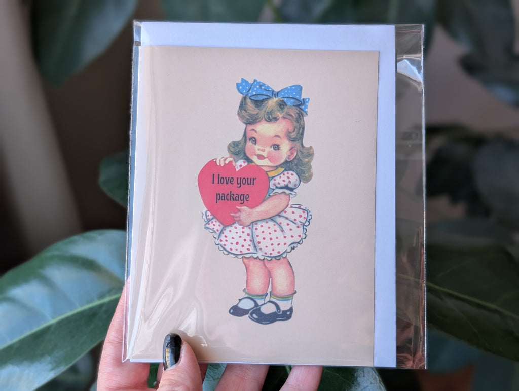 I Love Your Package Funny Valentine Greeting Card