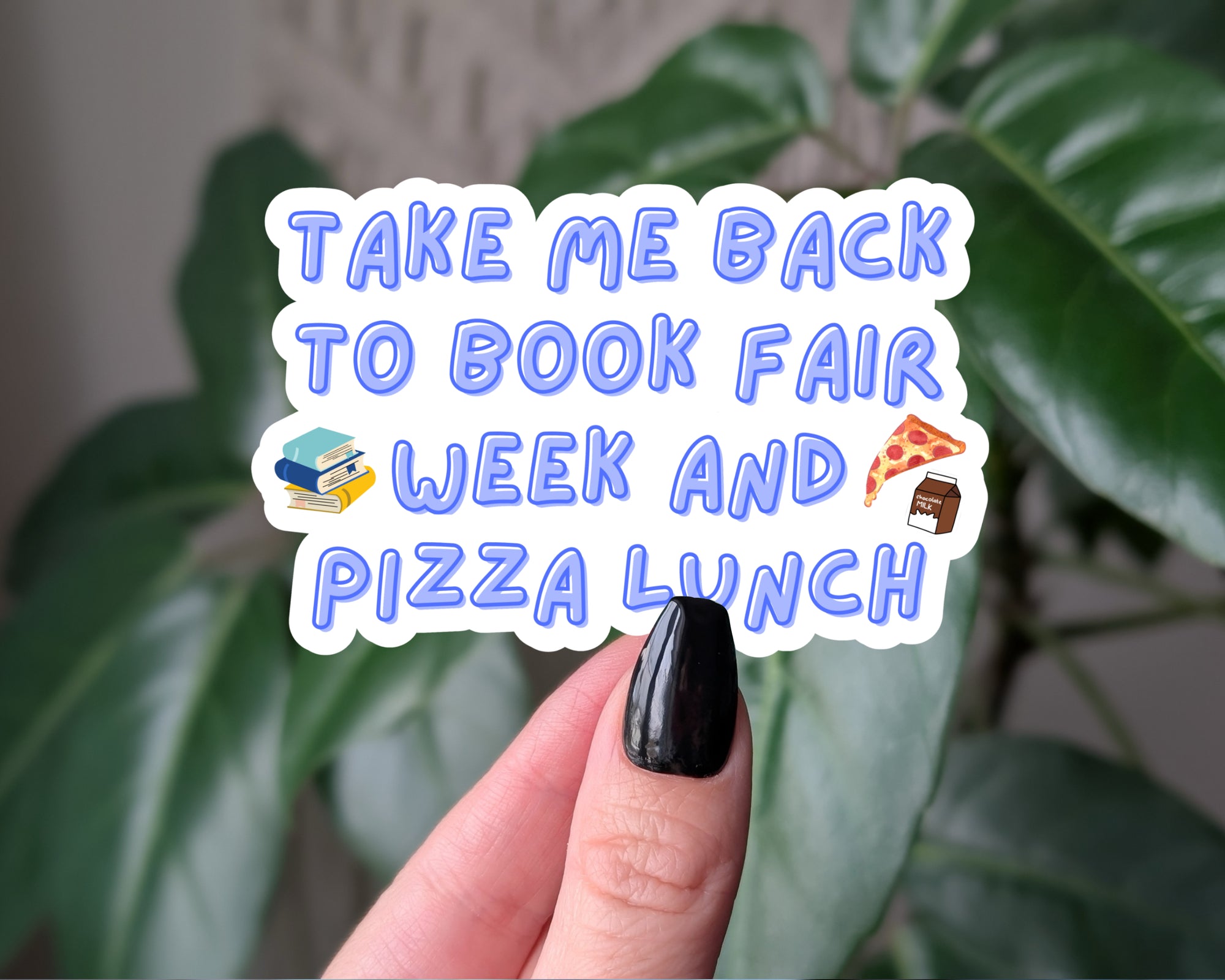 Book Fair Week & Pizza Lunch Nostalgia Sticker – Retro Childhood School Days