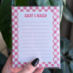 Shit I Need Notepad