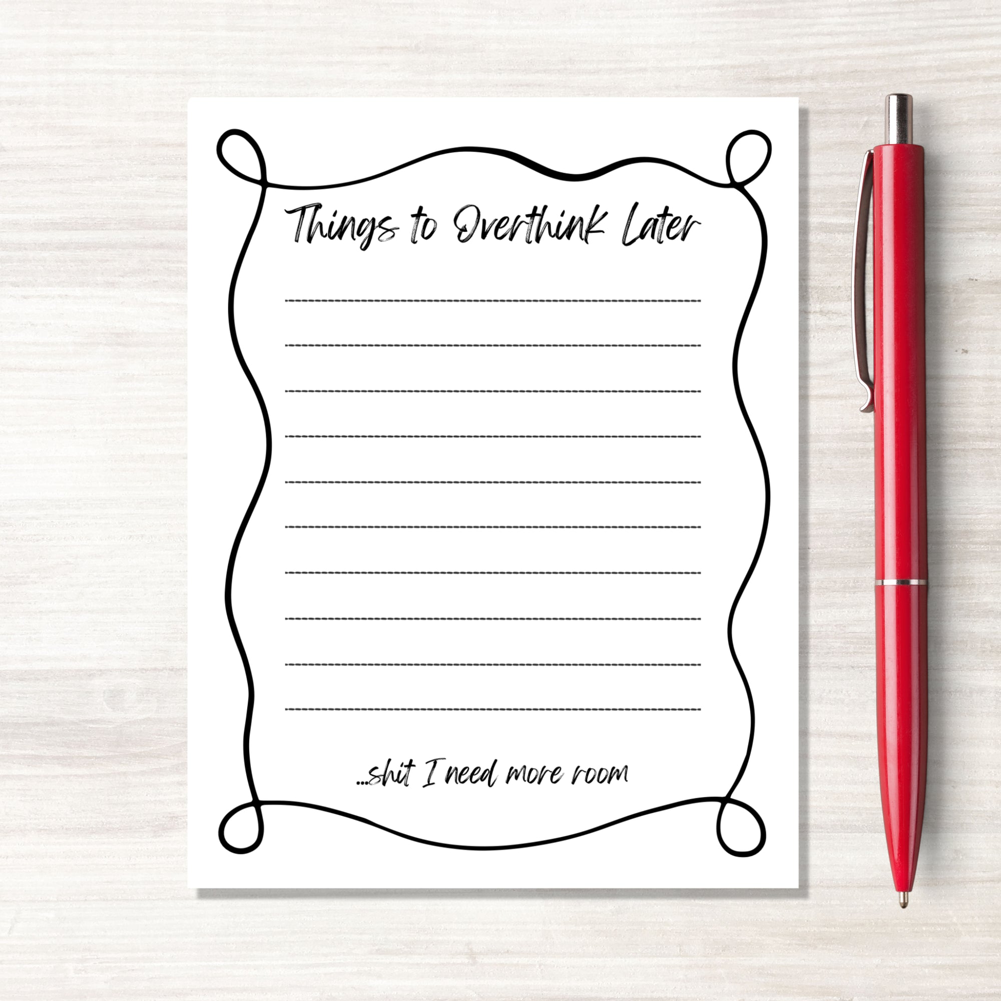 Things to Overthink Later Notepad