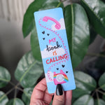 My Book Is Calling Bookmark