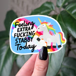 Feeling Extra F*cking Stabby Unicorn Sticker