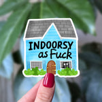 Indoorsy As Fuck Cat Sticker | Funny Introvert Cat Vinyl Sticker