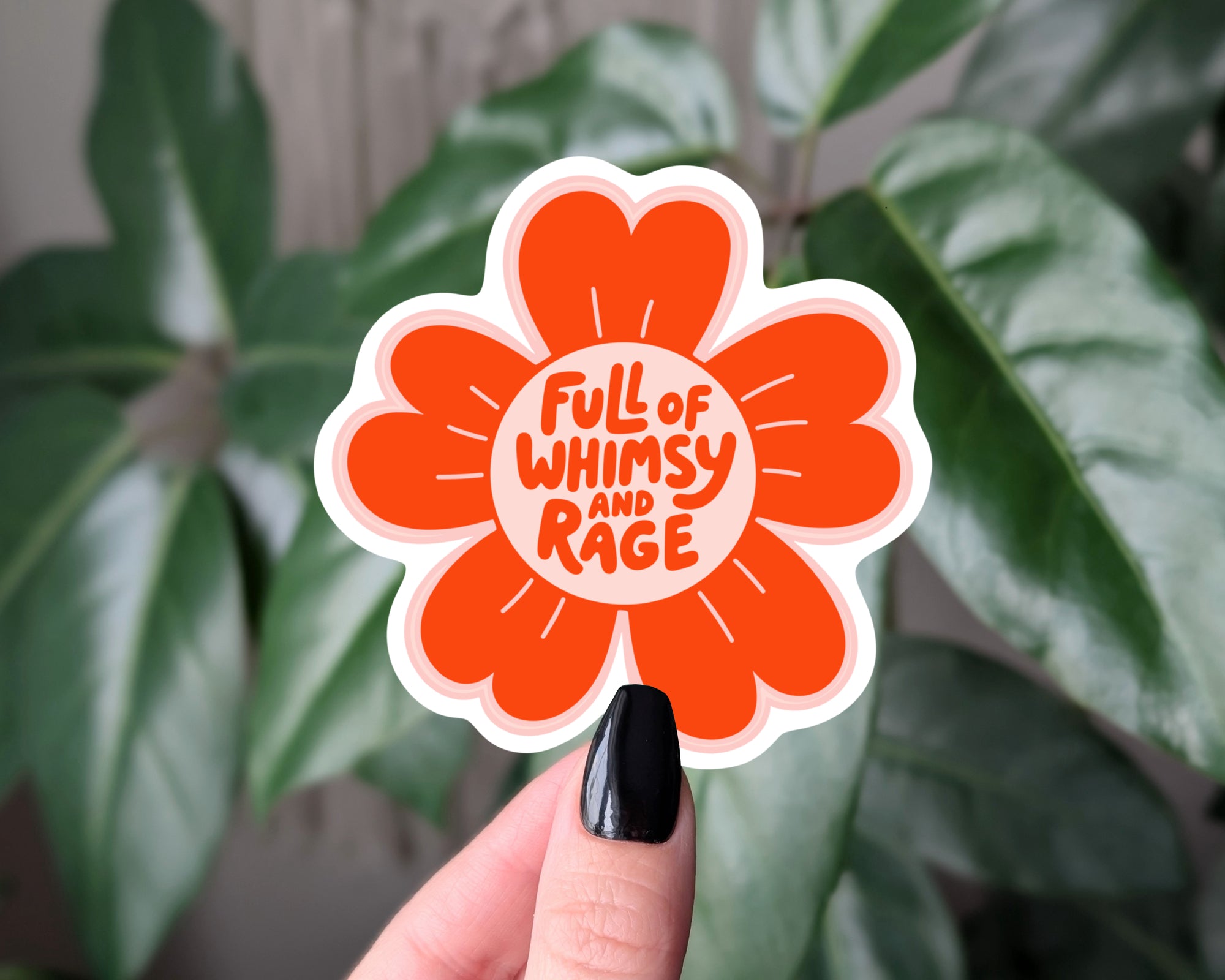 Funny Whimsy and Rage Sticker – Cute But Unhinged Flower Aesthetic Vinyl Decal